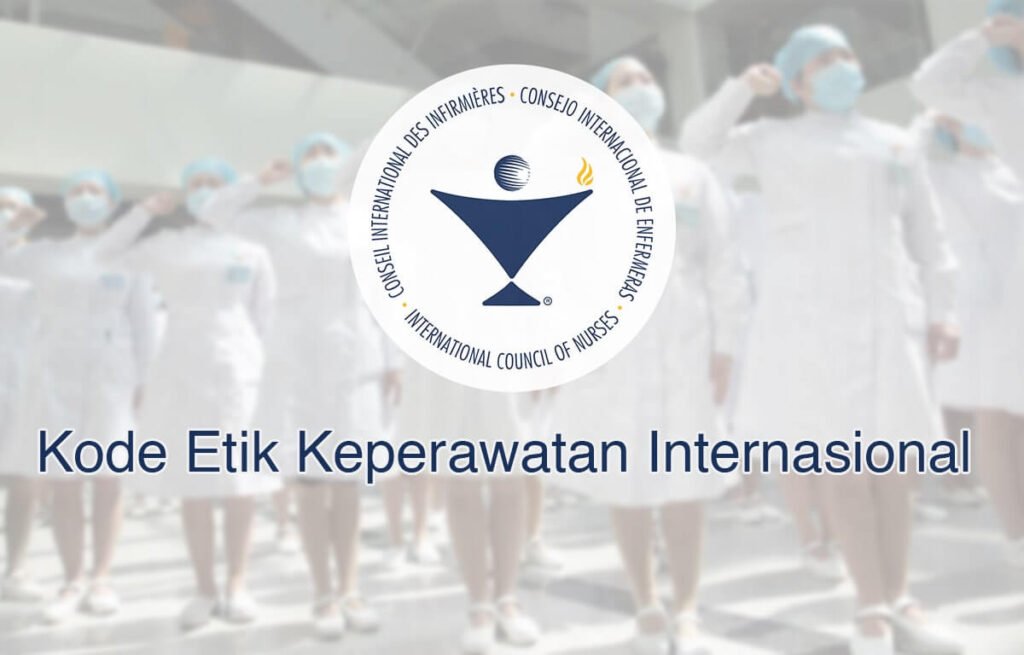 Kode Etik Keperawatan Internasional